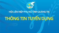 THÔNG TIN TUYỂN DỤNG CÁN BỘ VĂN PHÒNG DỰ ÁN “TĂNG CƯỜNG MẠNG LƯỚI DỊCH VỤ HỖ TRỢ TÁI HÒA NHẬP HIỆU QUẢ CHO PHỤ NỮ DI CƯ VÀ CON CÁI CỦA HỌ TẠI VIỆT NAM”